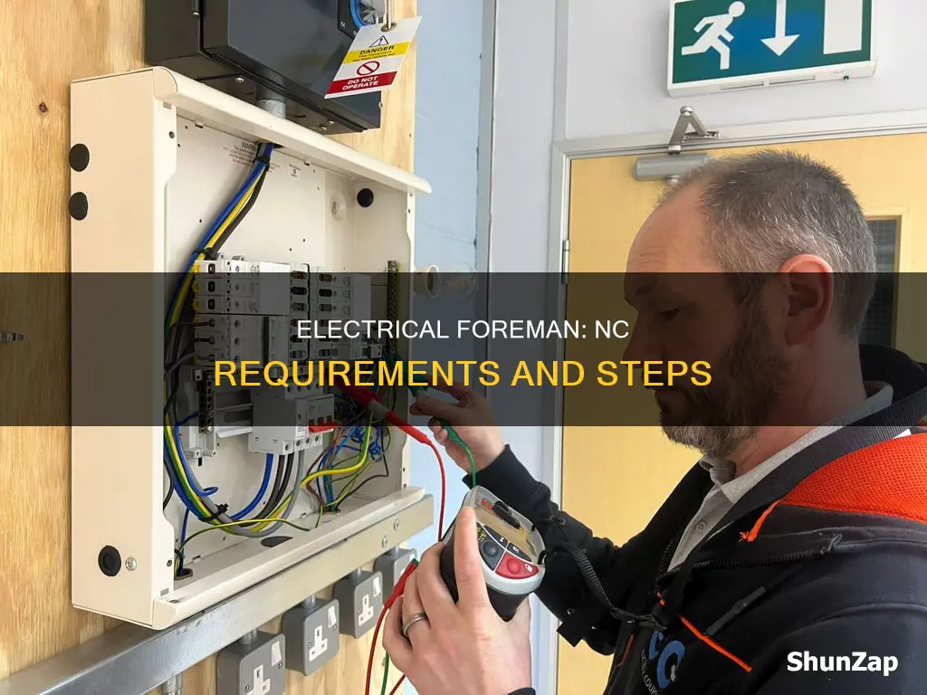 how to become electrical foreman in nc