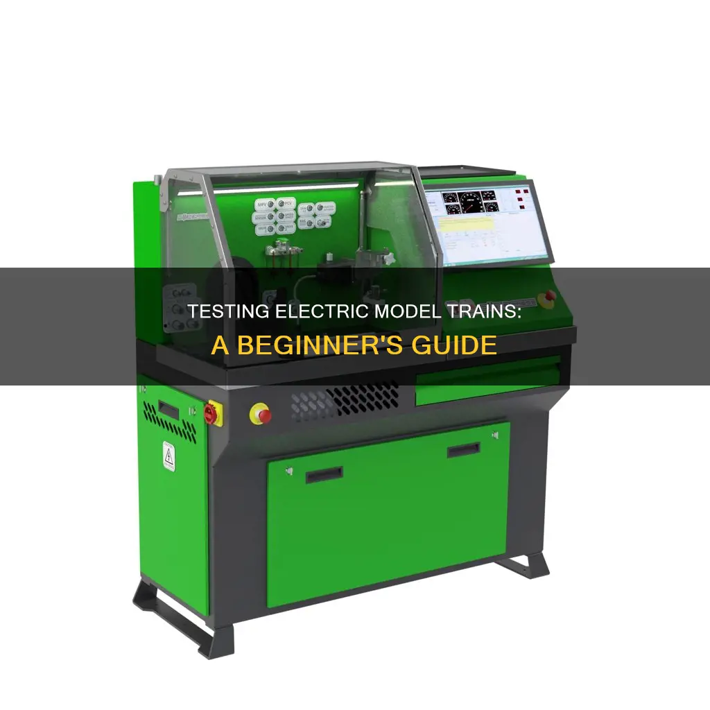 how to bench test electric model train