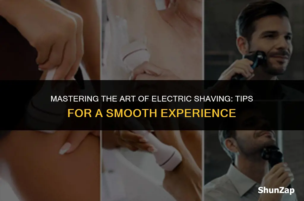 how to best use electric shaver