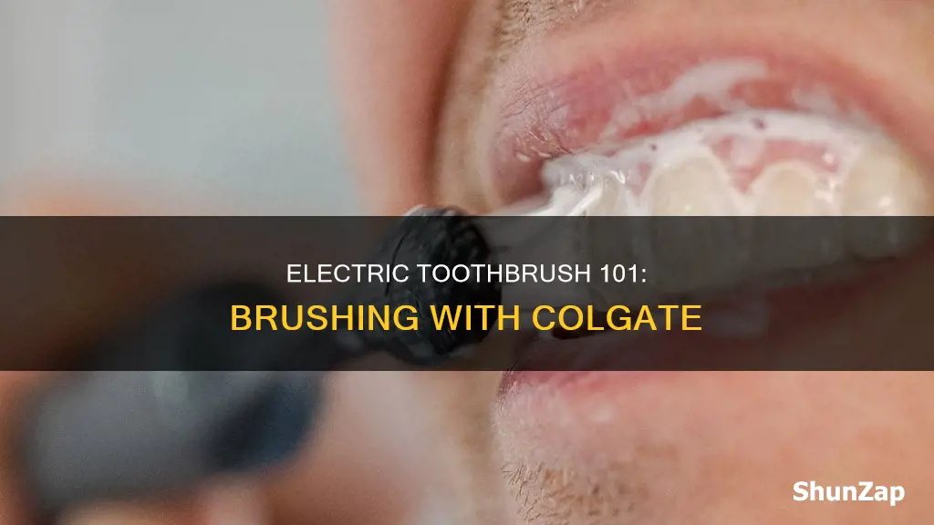 how to brush with electric toothbrush colgate