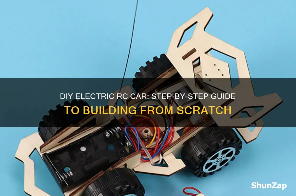 how to build a electric rc car from scratch