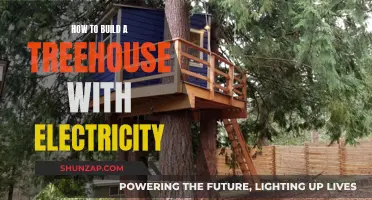 Building an Electrified Treehouse: A Step-by-Step Guide