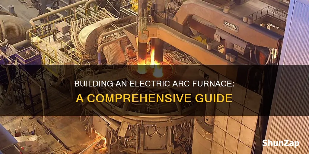 how to build an electric arc furnace