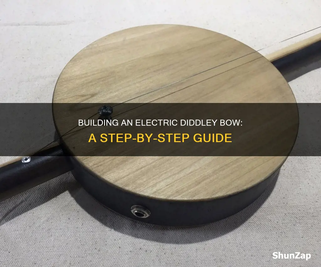 how to build an electric diddley bow
