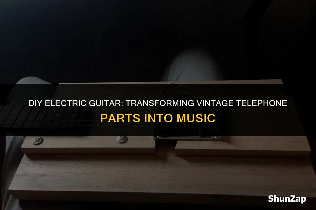 how to build an electric guitar using old telephone parts