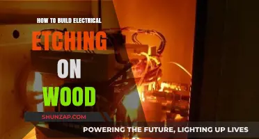 Etching Wood with Electricity: A Beginner's Guide