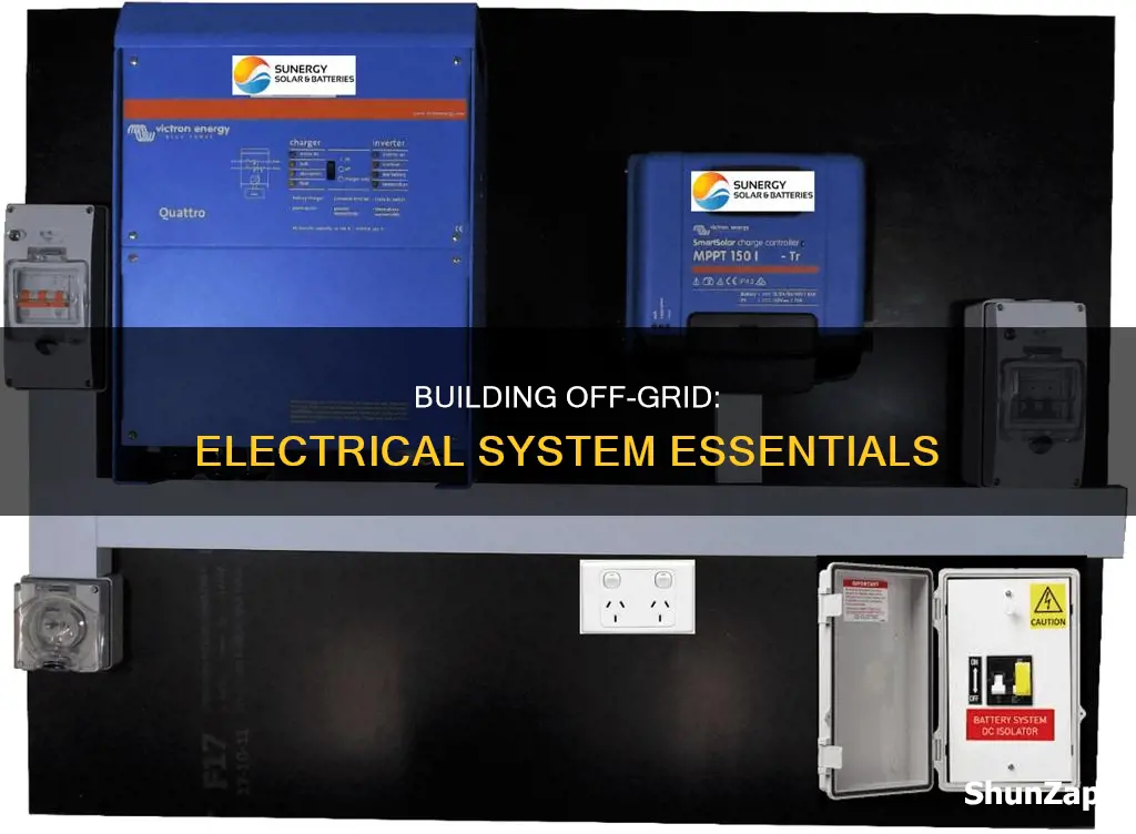 how to build off grid electrical system