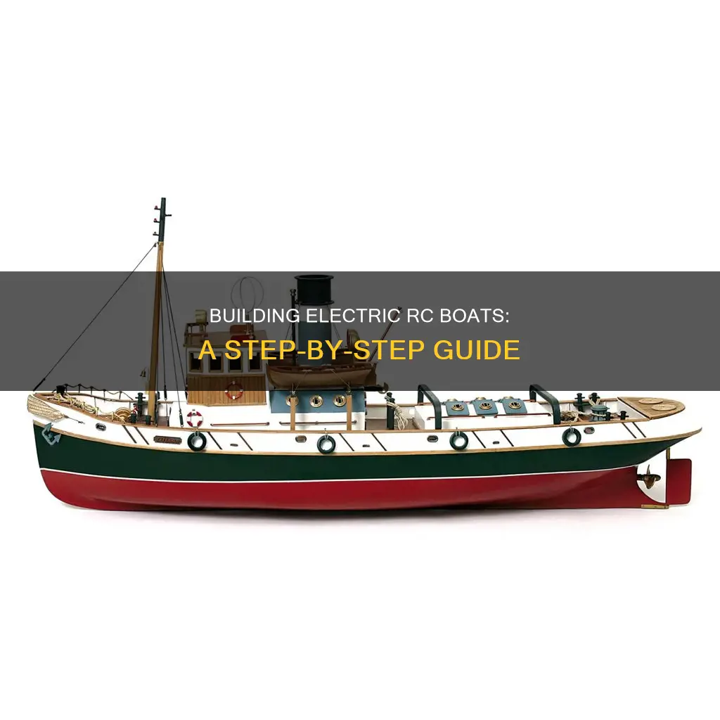 how to build r c boats electric