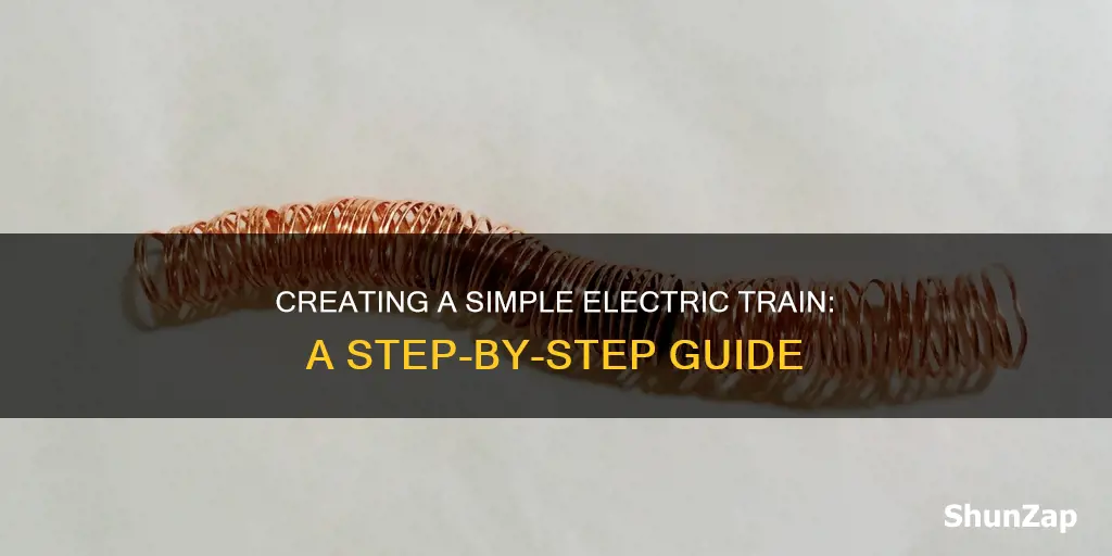 how to build the simplest electric train