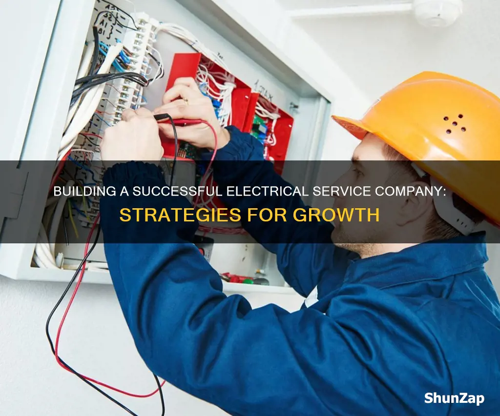 how to build up an electrical service company