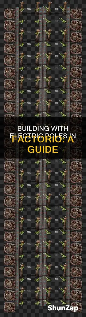 how to build with electric poles factorio