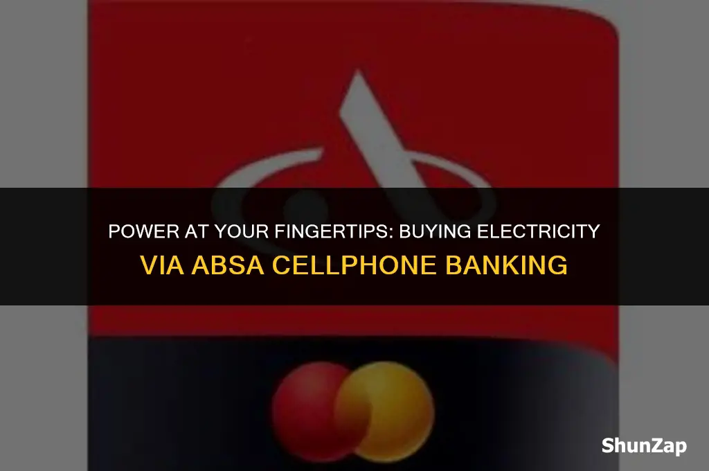 how to buy electricity using absa cellphone banking