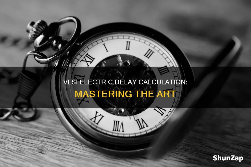 how to calculate delay in electric vlsi