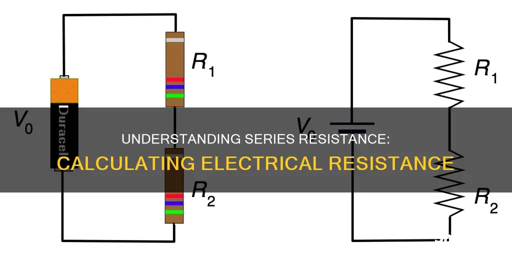 how to calculate electrical resistance in series
