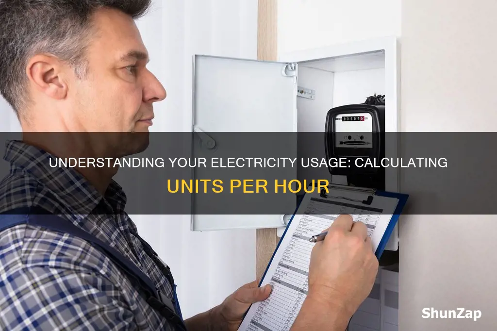 how to calculate electricity unit per hour