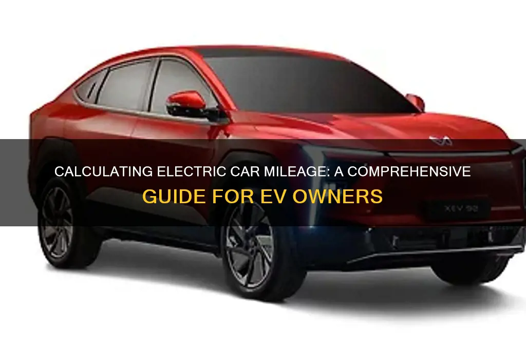 how to calculate mileage of electric car