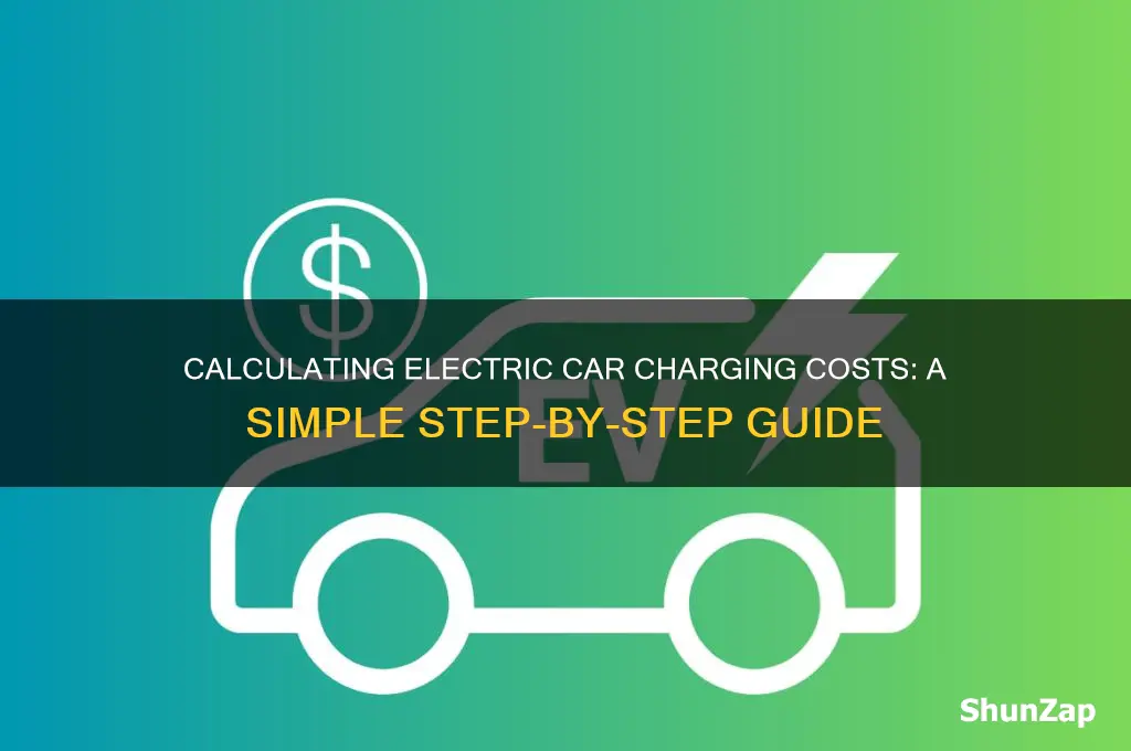 how to calculate the cost to charge an electric car