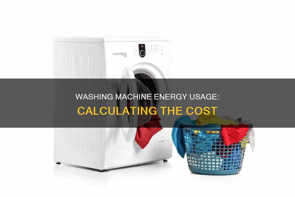 how to calculate washing machine electricity consumption