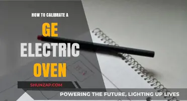Calibrating Your GE Electric Oven: Step-by-Step Guide