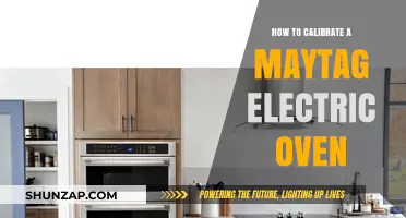 Calibrating Your Maytag Electric Oven: A Step-by-Step Guide