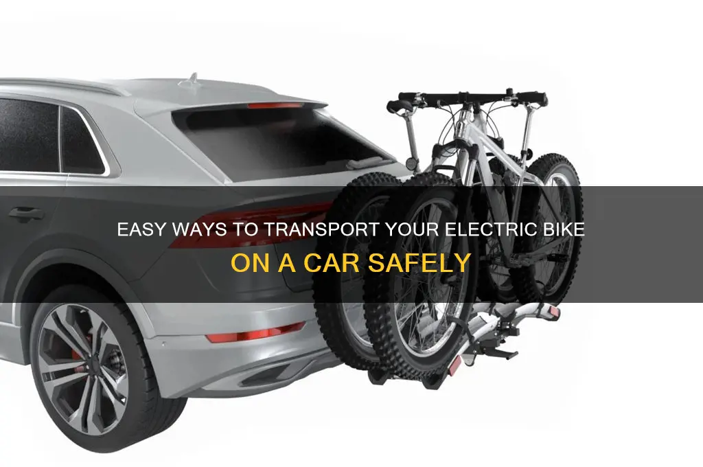 how to carry electric bike on car