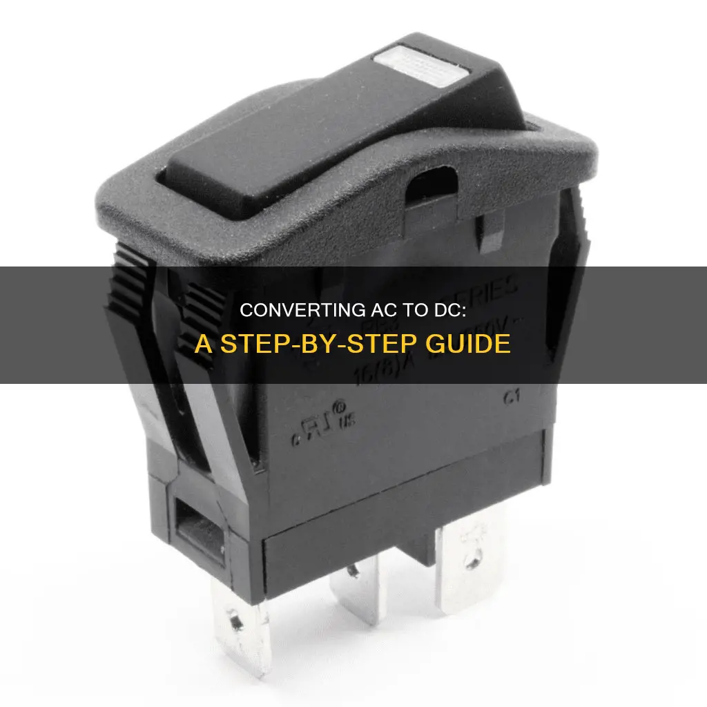 how to change ac electric to dc