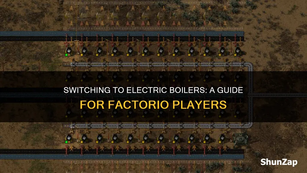 how to change boiler to electricity factorio