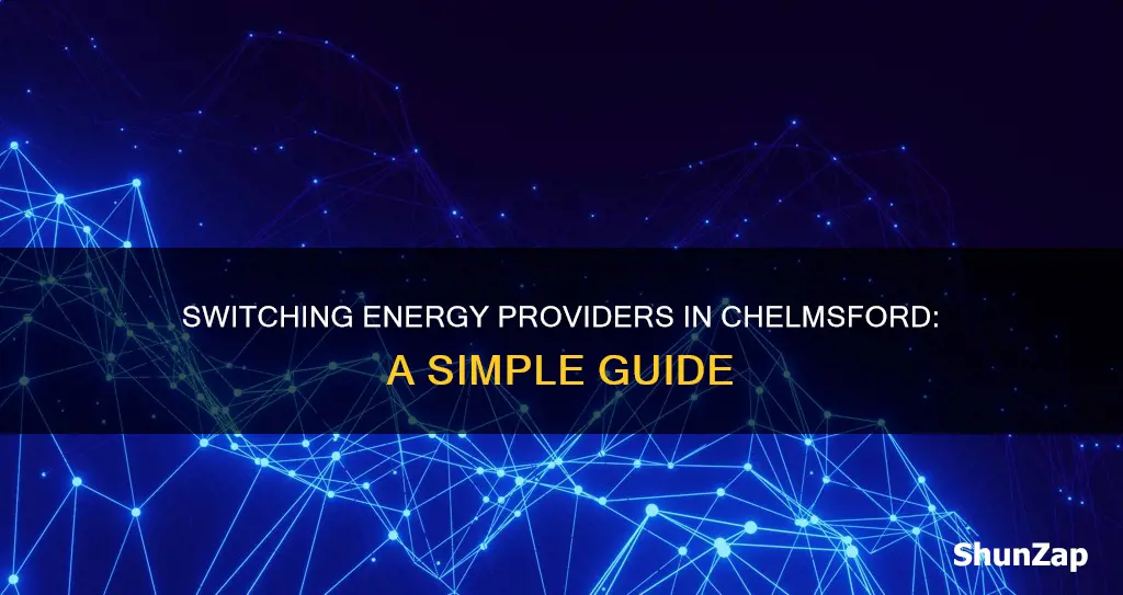 how to change electricity provider in chelmsford