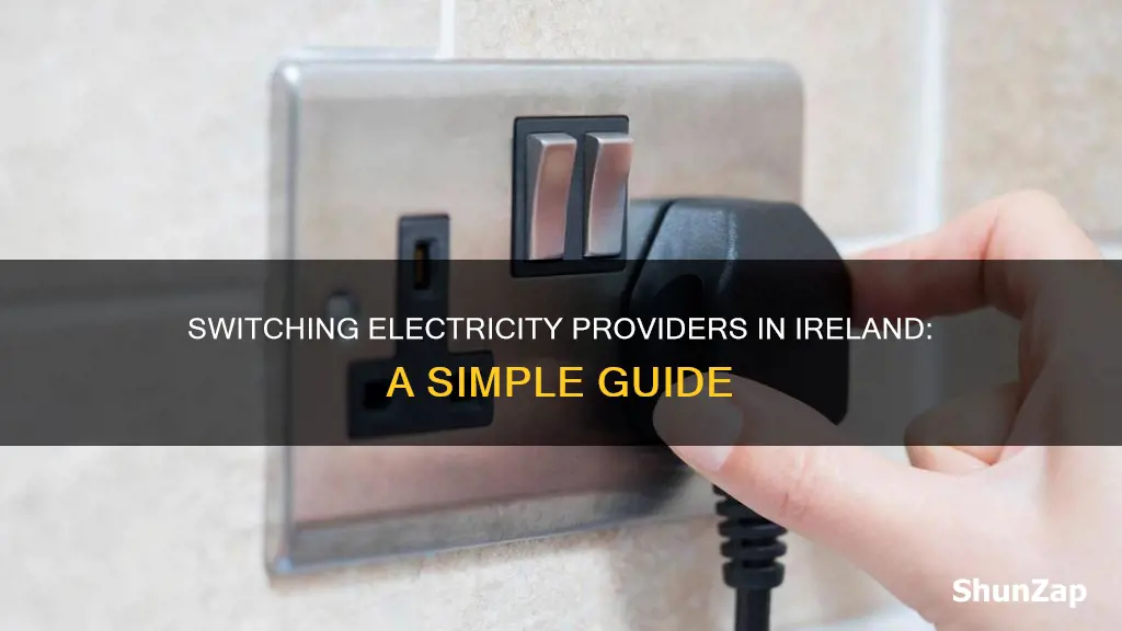 how to change electricity provider in ireland