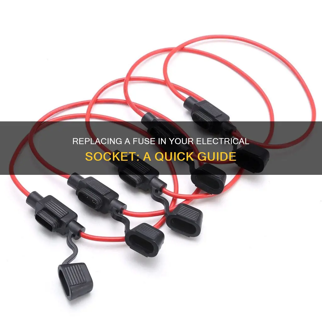 how to change fuse in electric socket