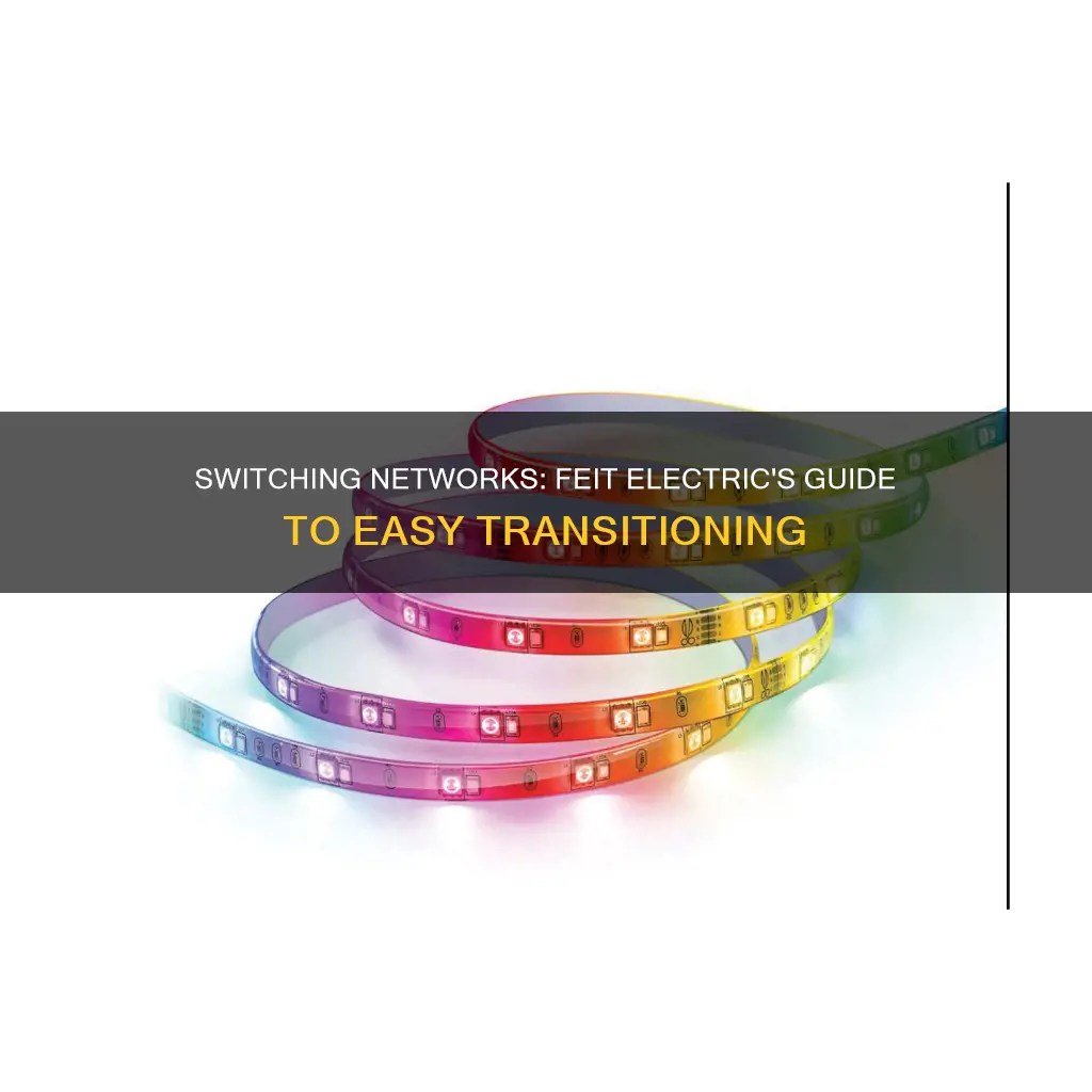 how to change network on feit electric
