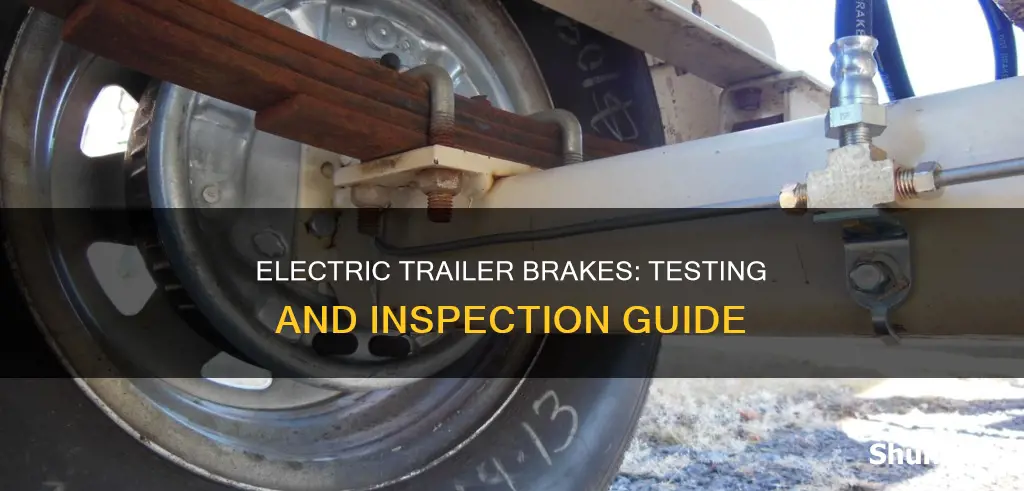 how to check electric brakes on trailer