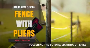Electric Fence Troubleshooting: Pliers for Quick Voltage Checks
