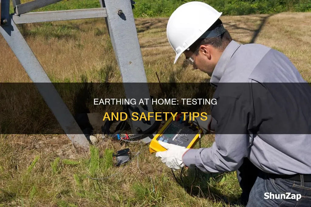 how to check electrical earthing in home