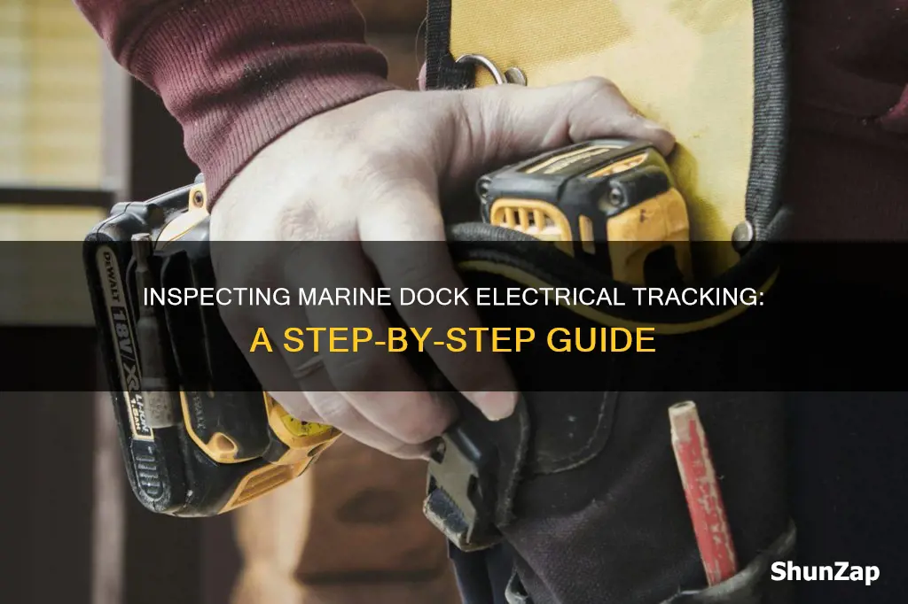 how to check marine dock electrical tracking