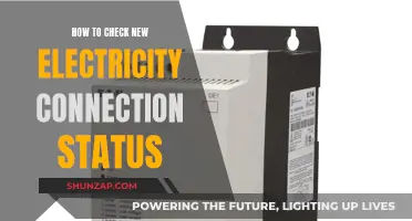 Checking Your Electricity Connection Status: A Quick Guide