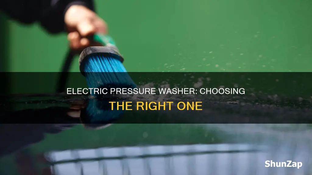 how to choose a electric pressure washer