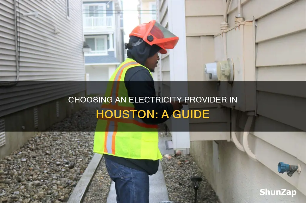 how to choose electricity provider in houston