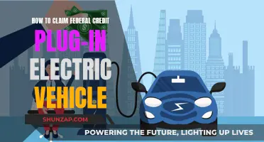 Claiming Federal Plug-In Electric Vehicle Credit: A Step-by-Step Guide