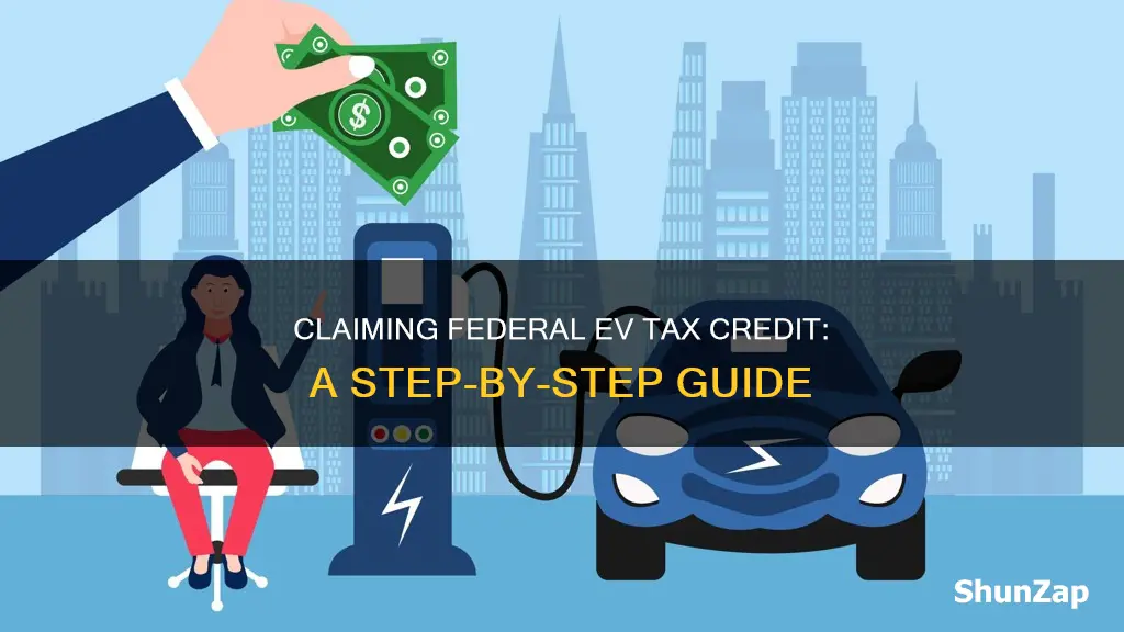 how to claim federal electric vehicle tax credit