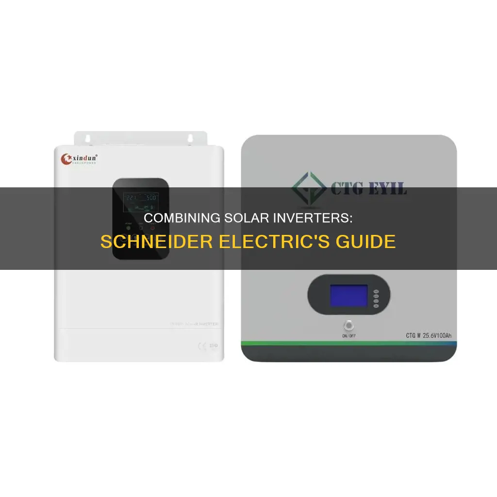 how to combine solar inverters schneider electric