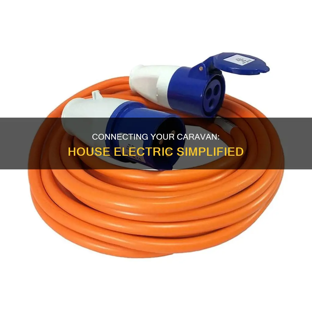 how to connect caravan to house electric