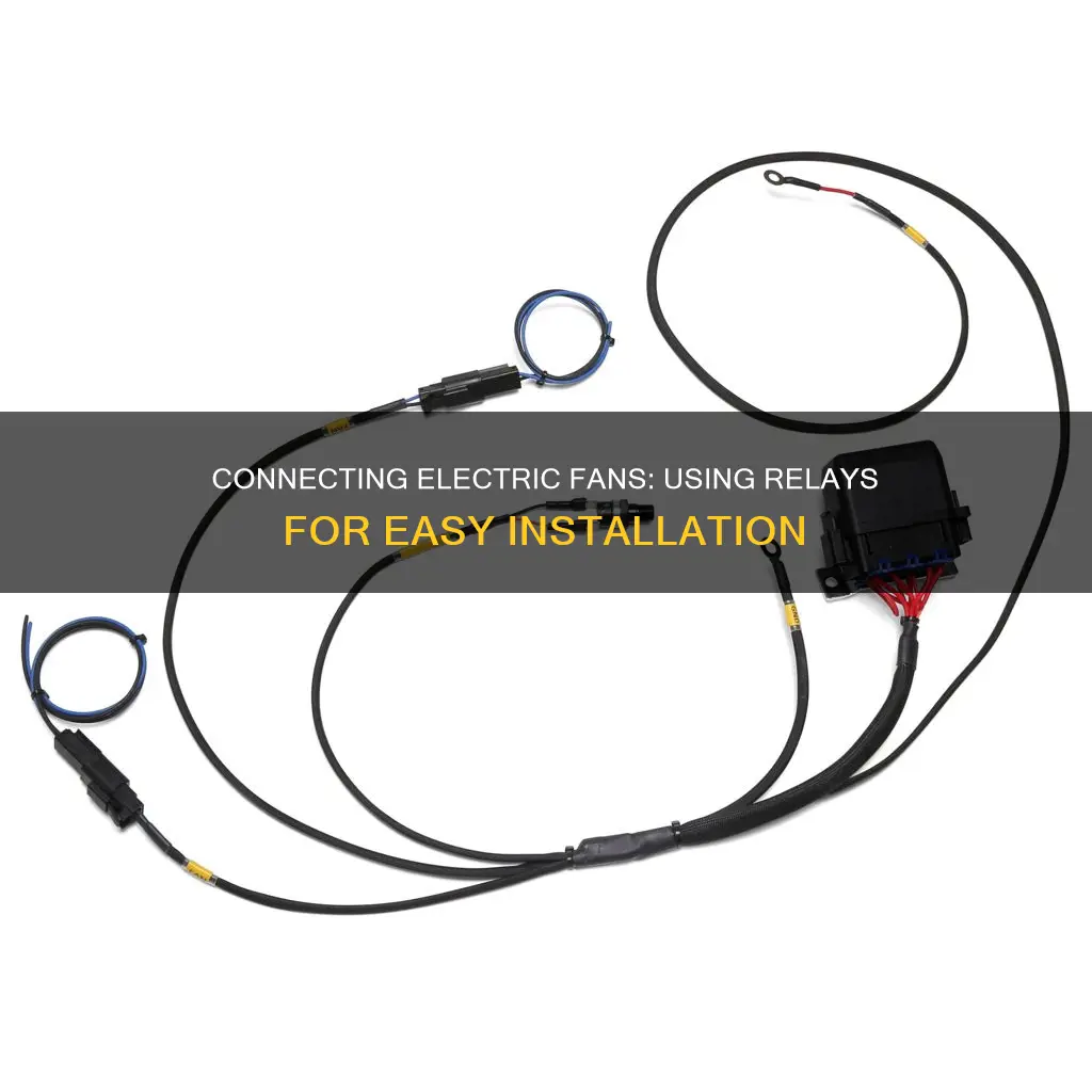 how to connect electric fans with relay