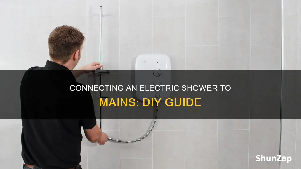 how to connect electric shower to mains
