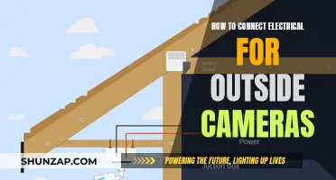 Setting Up Outdoor Cameras: Electrical Connection Guide