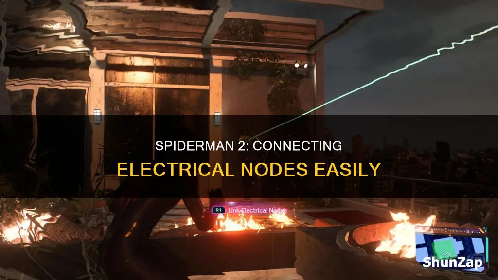 how to connect electrical nodes spiderman 2