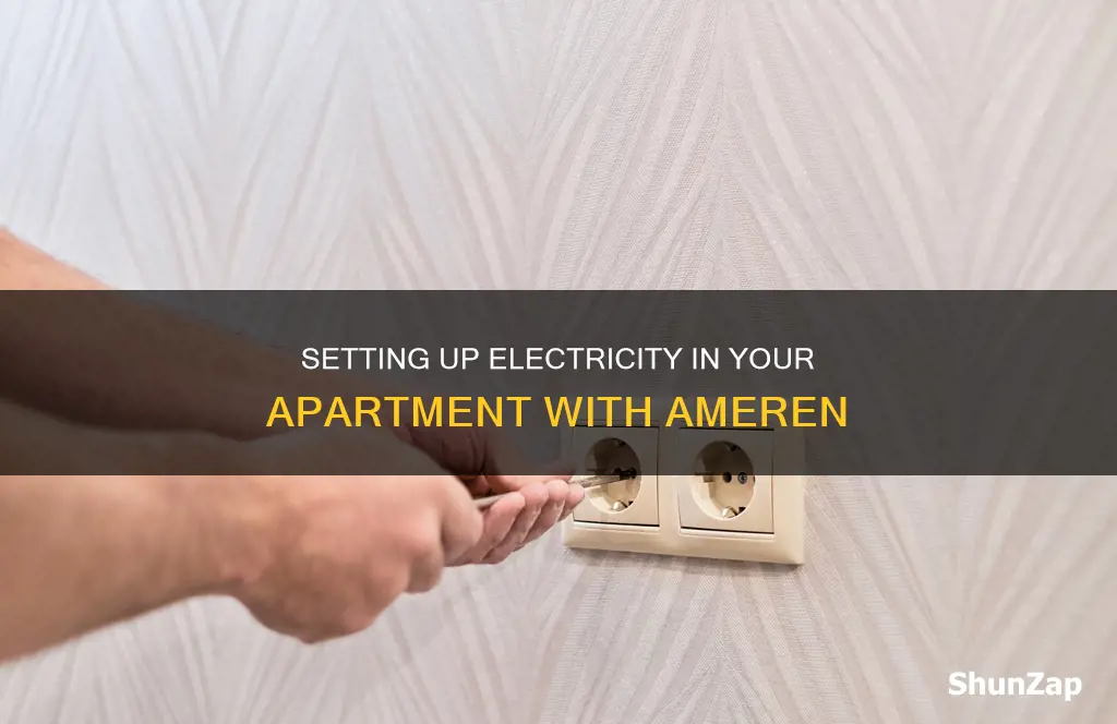 how to connect electricity in apartment ameren