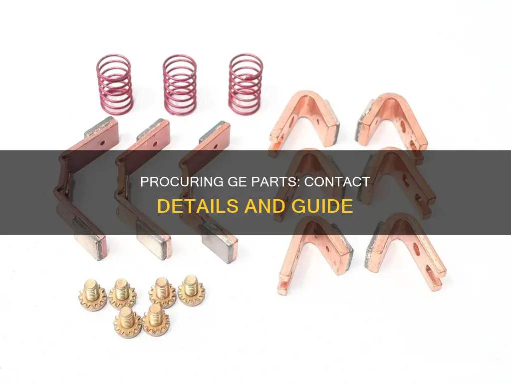how to contact general electric for parts