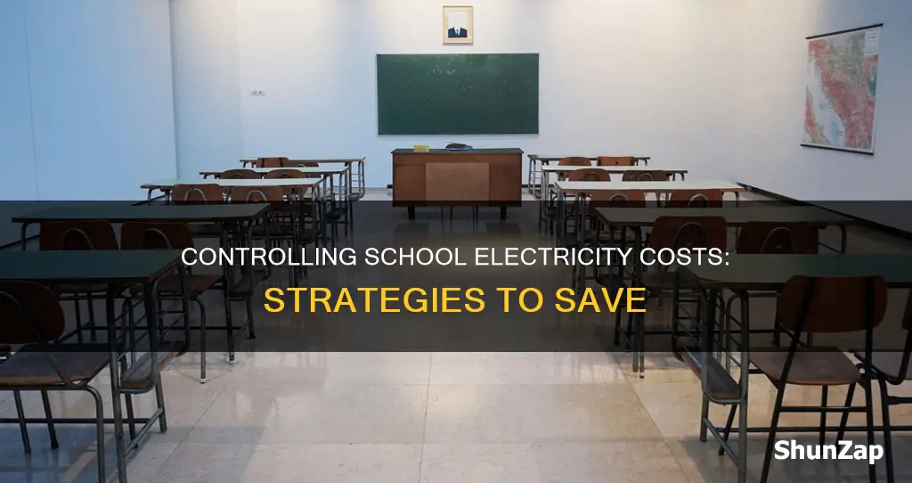 how to control electricity costs in schools