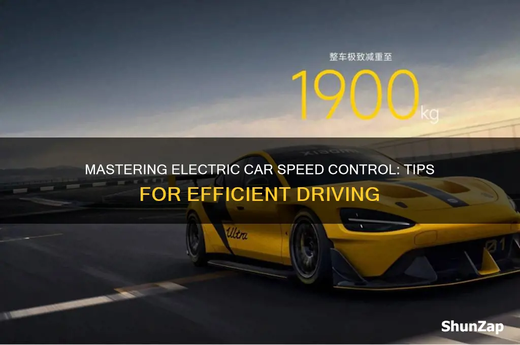 how to control speed in electric car